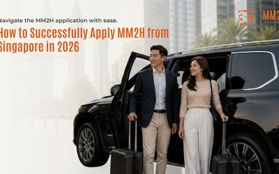 How to Successfully Apply MM2H from Singapore in 2026