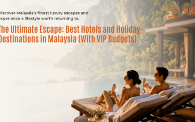 The Ultimate Escape: Best Hotels and Holiday Destinations in Malaysia (With VIP Budgets)