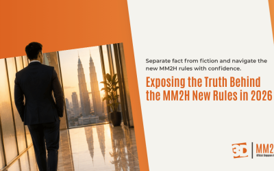 Exposing the Truth Behind the MM2H New Rules in 2026